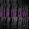 About Out of the Grave Song