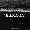 About Haraga Song