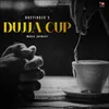 About Dujja Cup Song