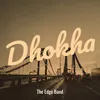 About Dhokha Song