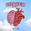 About Chosen (Remix) Song