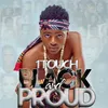 About Black and Proud Song