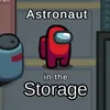 Astronaut in the Storage
