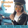 About Jaun Main Plane Mein Song