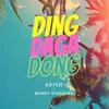 About Ding Daga Dong Song