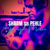 Shaam Se Pehle