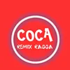 About Coca (Ragga Remix) Song
