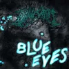 About Blue Eyes Song