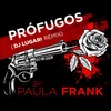 About Prófugos (DJ Lugari Remix) Song