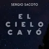 El Cielo Cayó