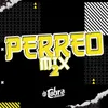 Perreo Mix 2
