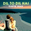 About Dil to Dil Hai Song