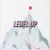 About Level Up Song