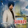 About Shehar Surrey Song