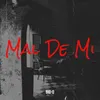 About Mal De Mi Song