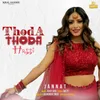 About Thoda Thoda Hassi Song