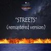 Streets (Remastered Version)