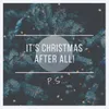 About It's Christmas After All! Song