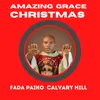 About Amazing Grace Christmas Song