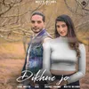 About Dikhne Jo Song