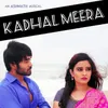 About Kadhal Meera Song