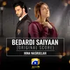 About Bedardi Saiyaan (Original Score) Song
