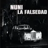 About La Falsedad Song