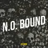 About N.O. Bound Song