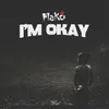 About I’m Okay Song