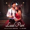 About Laal Pari Song