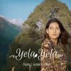 About Yela Yela Song