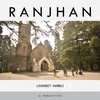 About Ranjhan Song