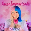 About Amor Improvisado Song