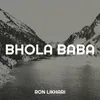 About Bhola Baba Song