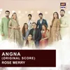 About Angna (Original Score) Song