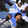 About Roll Deep Song