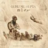 About Guru Nu Hi Pta Song