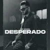 About Desperado Song