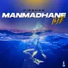 About Manmadhane Nee Song