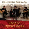 About Regalo De Quinceañera Song