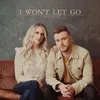 About I Won't Let Go Song