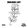 About Berliner Luft Song