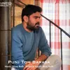 About Puni Toh Barasa Song