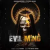 About Evil Mind Song