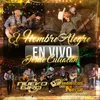 About El Hombre Alegre (En Vivo Desde Culiacan) Song