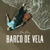 About Barco De Vela Song