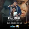 About Chauraha (Original Score) Song