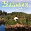 About Hermanes Song