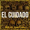 About El Cuidado Song