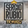 About Sergio Rubio Song